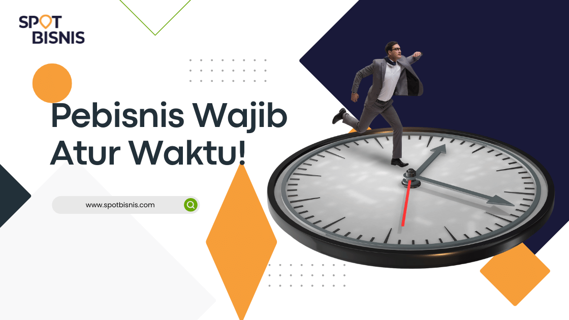 Manajemen Waktu Entrepreneur