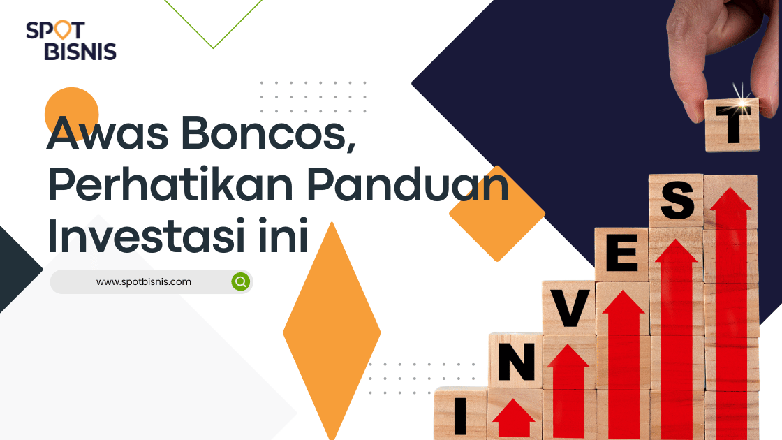 Tips Memilih Produk Investasi