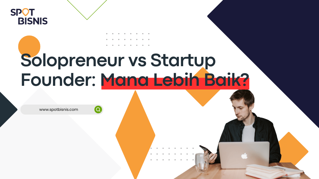Solopreneur vs Startup Founder